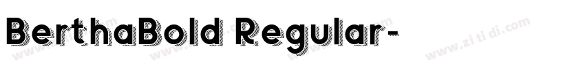 BerthaBold Regular字体转换